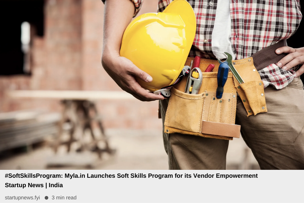 MyLA.in Launches Soft Skills Program for its Vendor Empowerment