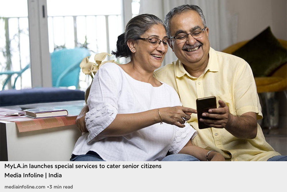 Myla.in launches special services to cater to the Senior Citizens in the country